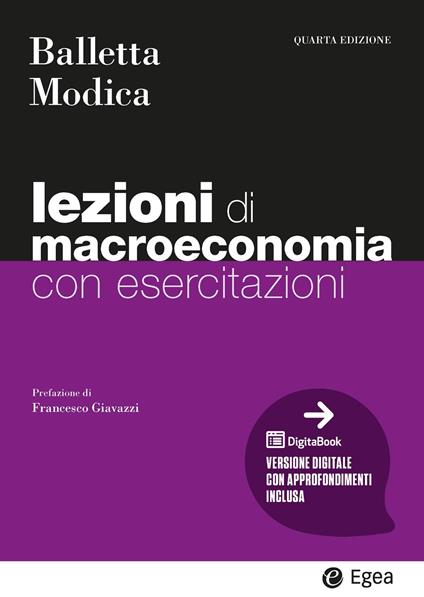 Lezioni di macroeconomia. Con esercitazioni. Con DigitalBook - Luigi Balletta,Salvatore Modica - copertina
