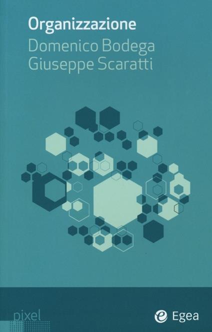 Organizzazione - Domenico Bodega,Giuseppe Scaratti - copertina