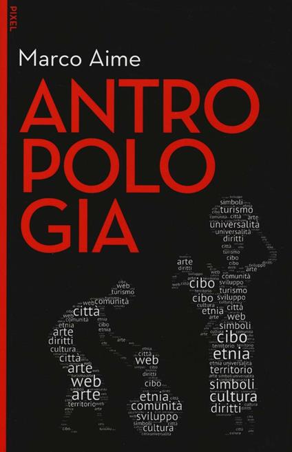 Antropologia. Con e-book. Con aggiornamento online - Marco Aime - copertina