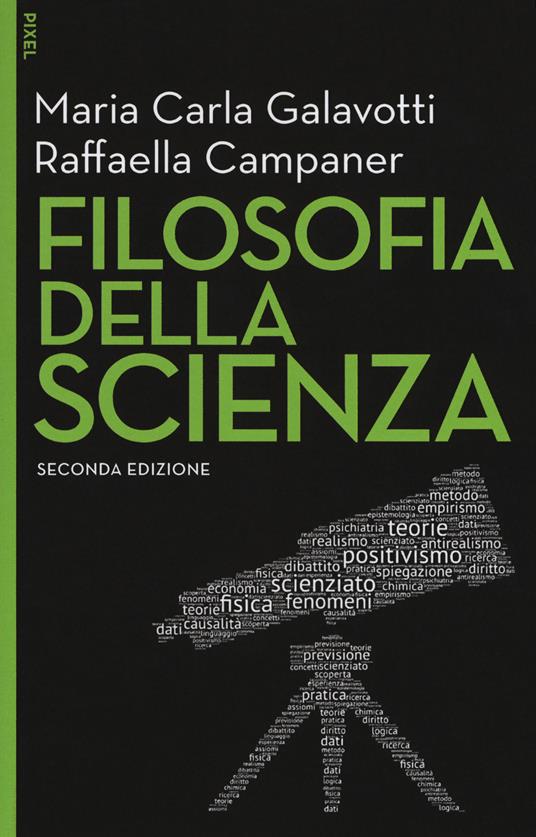 Filosofia della scienza. Con Contenuto digitale per download e accesso on line - Maria Carla Galavotti,Raffaella Campaner - copertina