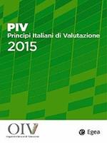 PIV Principi Italiani di Valutazione 2015