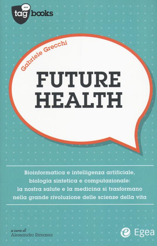 Future health - Gabriele Grecchi - copertina