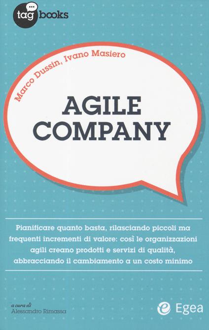 Agile company - Marco Dussin,Ivano Masiero - copertina