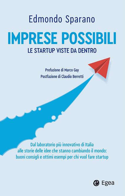 Imprese possibili. Le startup viste da dentro - Edmondo Sparano - copertina