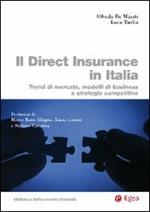 Il direct insurance in Italia. Trend di mercato, modelli di business e strategie competitive