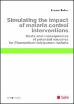 Simulating the impact of malaria control interventions. Costs and consequences of potential vaccines for plasmodium falciparum malaria