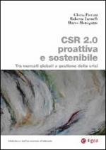 CSR 2.0 proattiva e sostenibile. Tra mercati globali e gestione della crisi