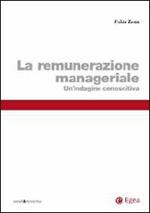 La remunerazione manageriale. Un'indagine conoscitiva