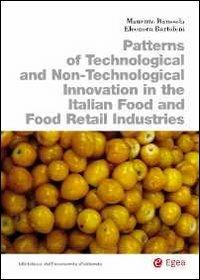 Patterns of technological and non-technological innovation in the italian food retail industries - Maurizio Baussola,Eleonora Bartolini - copertina