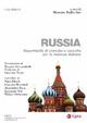 Russia. Opportunità di crescita e raccolta per le imprese italiane