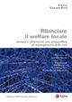 Rilanciare il welfare locale. Ipotesi e strumenti: una prospettiva di management delle reti