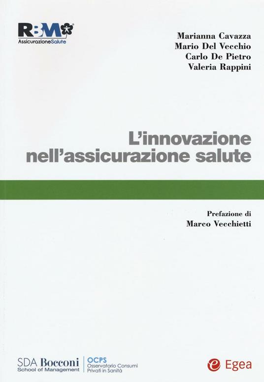L'innovazione nell'assicurazione salute - Marianna Cavazza,Mario Del Vecchio,Carlo De Pietro - copertina