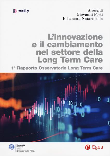 L' innovazione e il cambiamento nel settore della long term care. 1° rapporto Osservatorio long term care - copertina