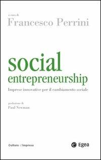 Social entrepreneurship. Imprese innovative per il cambiamento sociale - copertina