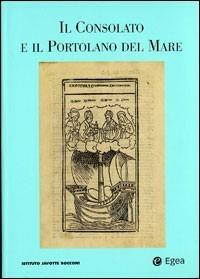 Il consolato e il portolano del mare - copertina