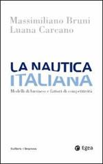 La nautica italiana. Modelli di business e fattori di competitività