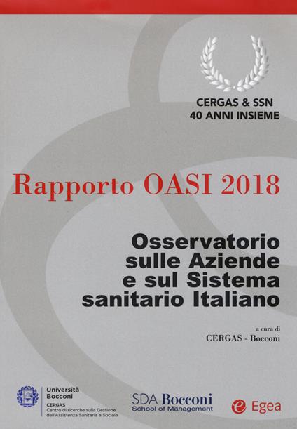 Rapporto Oasi 2018. Osservatorio sulle aziende e sul sistema sanitario italiano - copertina