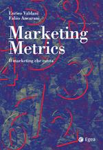 Marketing metrics. Il marketing che conta