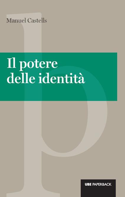 Il Potere delle identità - Manuel Castells,G. Pannofino - ebook