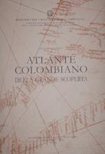 Nuova raccolta colombiana. Atlante colombiano della grande scoperta