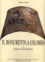 Il monumento a Colombo di Gino Giannetti. Ediz. italiana e inglese