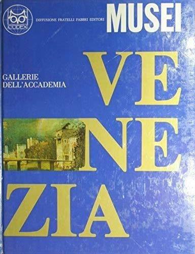 Le gallerie dell'Accademia di Venezia - Giovanna Nepi Scirè - copertina