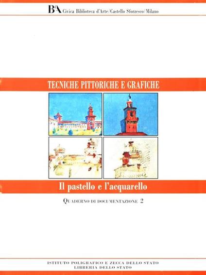 Il pastello e l'acquarello - copertina