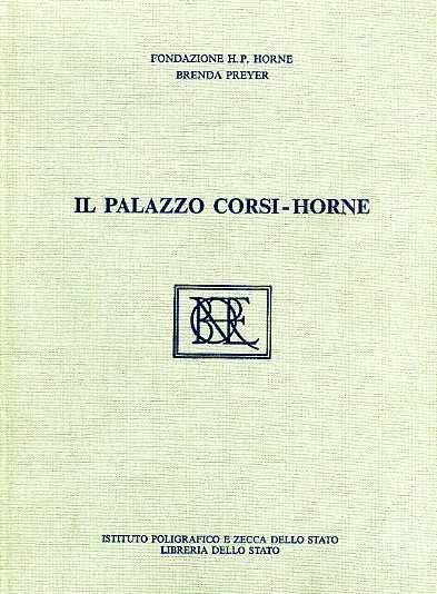 Il palazzo Corsi-Horne - Brenda Preyer - copertina