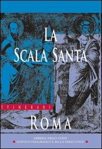 La Scala Santa, Roma - Laura Orbicciani - copertina