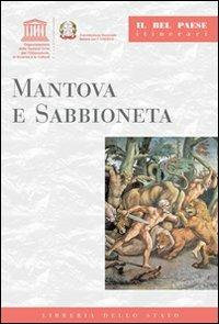 Mantova e Sabbioneta - Laura Bertolaccini - copertina