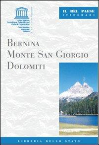 Bernina, monte San Giorgio, Dolomiti - Mauro Quercioli - copertina