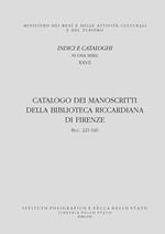 Catalogo dei manoscritti della Biblioteca Riccardiana di Firenze 221-320. Con DVD video