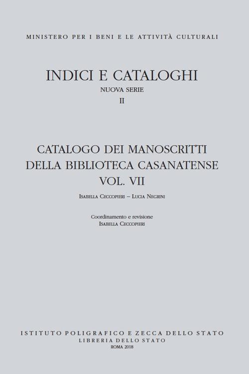 Catalogo dei manoscritti della Biblioteca Casanatense. Con DVD video. Vol. 7: Mss. 701-901. - copertina