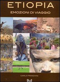 Etiopia. Emozioni di viaggio. Con 2 DVD - Carlo Franchini - copertina
