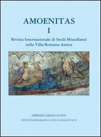 Amoenitas. Rivista internazionale di studi miscellanei sulla Villa Romana antica. Vol. 1 - copertina