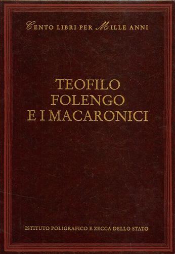 Teofilo Folengo e i macaronici - Giulio Ferroni - copertina