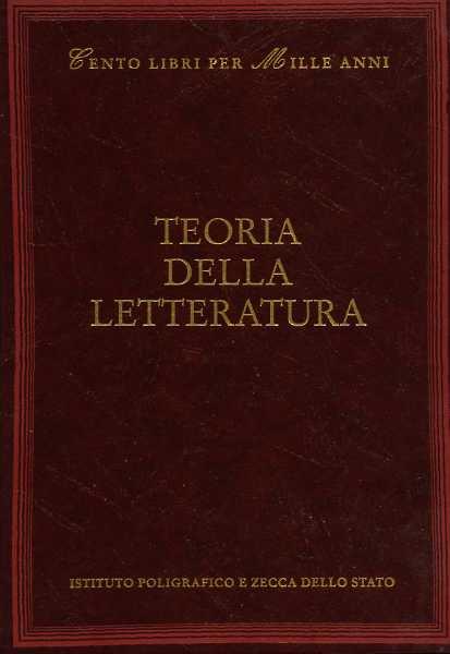 Teoria della letteratura - Alfonso Berardinelli,Stefano Calabrese - copertina