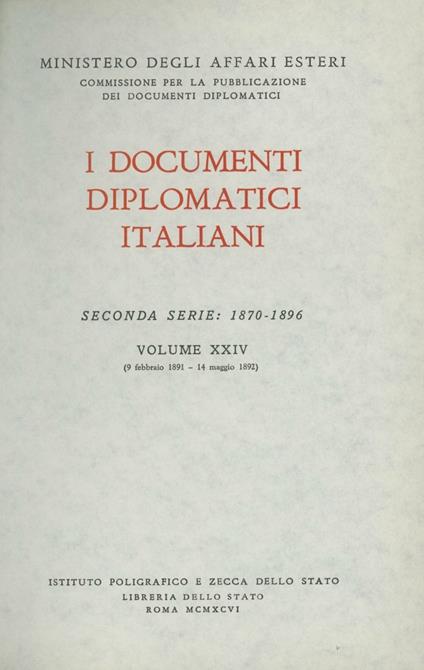 I documenti diplomatici italiani. Serie 2ª (1870-1896). Vol. 24: 9 febbraio 1891-14 maggio 1892. - copertina