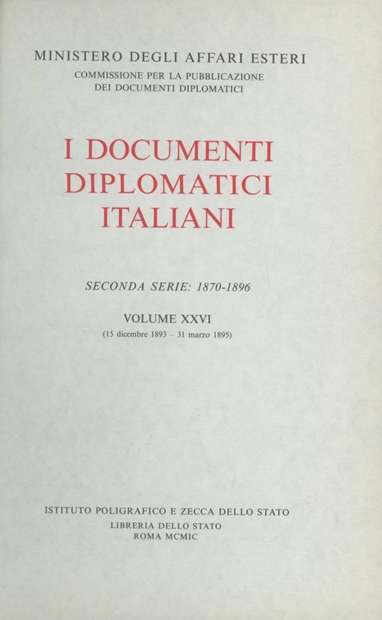 I documenti diplomatici italiani. Serie 2ª (1870-1896). Vol. 26: 15 dicembre 1893-31 marzo 1895 - copertina