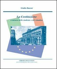 Costituzione a misura dello studente e del cittadino - Giulio Bacosi - copertina