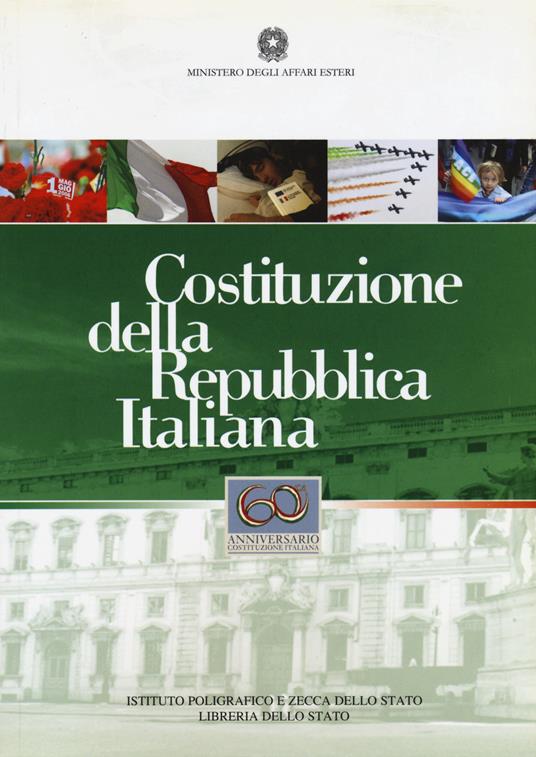 Costituzione della Repubblica Italiana. 60° anniversario costituzione italiana - copertina