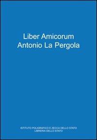 Liber amicorum Antonio La Pergola - copertina
