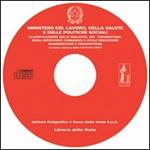 Classificazione delle malattie, dei traumatismi, degli interventi chirurgici. Con CD-ROM