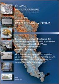 Indagine geochimica ed isotopica del carico disciolto nelle acque di scorrimento superficiale dell'Arno: valutazione del contributo naturale ed antropico - B. Nisi - copertina