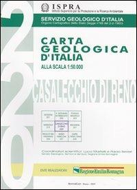 Carta geologica d'Italia 1:50.000 F° 220. Casalecchio di Reno. Con note illustrative. Ediz. illustrata - copertina