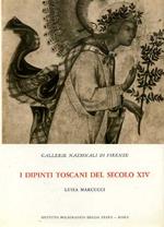 Gallerie nazionali di Firenze. I dipinti toscani del secolo XIV. Catalogo
