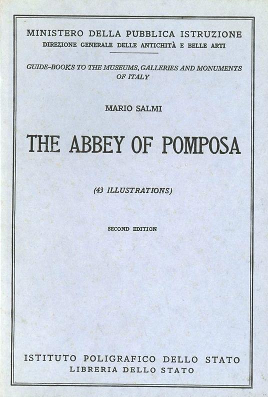 L' Abbazia di Pomposa. Guida. Ediz. inglese - Mario Salmi - copertina
