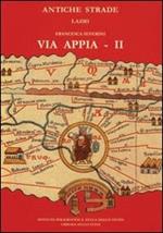 Via Appia. Vol. 2: Da Boville a Cisterna di Latina.