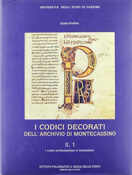 I codici decorati dell'Archivio di Montecassino - Giulia Orofino - copertina