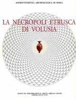 La necropoli etrusca di Volusia. Catalogo